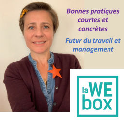 Podcast thumbnail for Futur du travail et management : les bonnes pratiques d'intelligence collective pour collaborer
