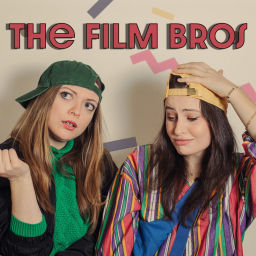 Podcast thumbnail for The Film Bros
