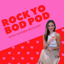 Podcast thumbnail for Rock Yo Bod Pod