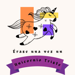 Podcast thumbnail for Érase una vez un Unicornio Triste