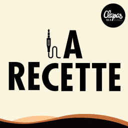 Podcast thumbnail for La Recette