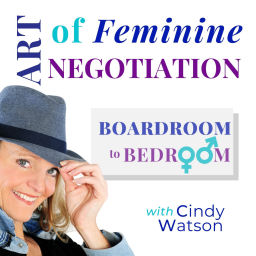 Podcast thumbnail for ART of Feminine NEGOTIATION