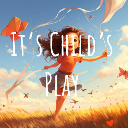 Podcast thumbnail for It's Child's Play