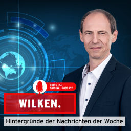 Podcast thumbnail for WILKEN. Hintergründe der Nachrichten der Woche