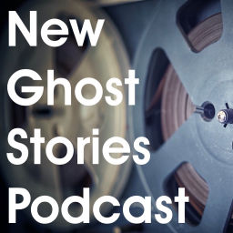 Podcast thumbnail for New Ghost Stories