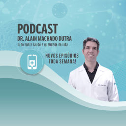Podcast thumbnail for Dr. Alain Dutra