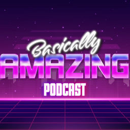 Podcast thumbnail for Basically Amazing Podcast