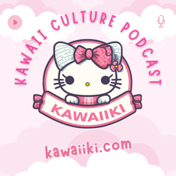 Podcast thumbnail for Kawaii Culture Podcast