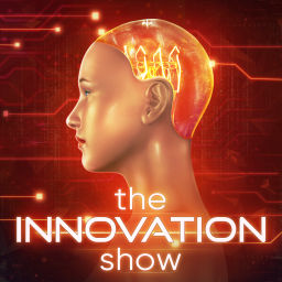 Podcast thumbnail for The Innovation Show
