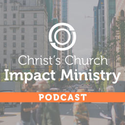 Podcast thumbnail for Christ's Church of Oronogo - Impact Ministry