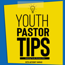 Podcast thumbnail for Youth Pastor Tips Podcast