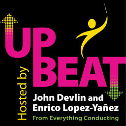 Podcast thumbnail for UpBeat from Everything Conducting