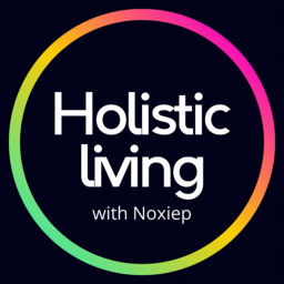 Podcast thumbnail for Holistic living