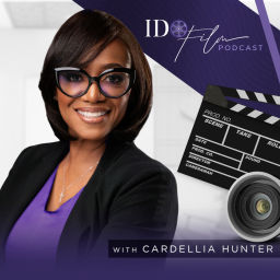 Podcast thumbnail for I Do Film with Cardellia Hunter