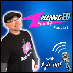 Podcast thumbnail for RechargED Family