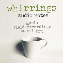 Podcast thumbnail for Whirrings