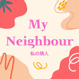 Podcast thumbnail for My Neighbour - A Studio Ghibli Podcast
