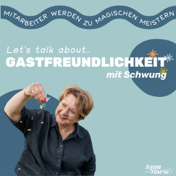 Podcast thumbnail for Gastfreundlichkeit mit Schwung