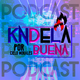 Podcast thumbnail for KNDELABUENA