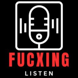 Podcast thumbnail for FucXing Listen