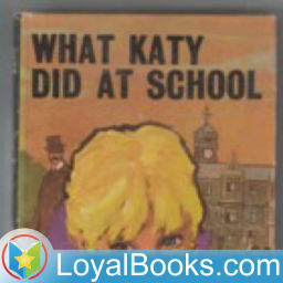 Podcast thumbnail for What Katy Did at School by Susan Coolidge