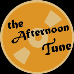 Podcast thumbnail for The Afternoon Tune