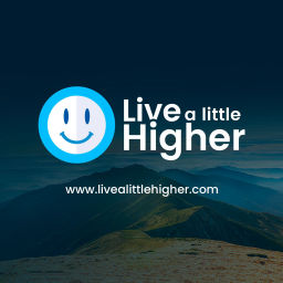 Podcast thumbnail for Live a Little Higher