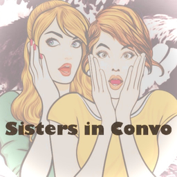 Podcast thumbnail for Sisters in Convo