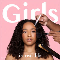 Podcast thumbnail for Girls in Real Life