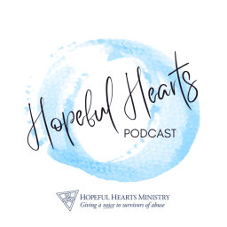 Podcast thumbnail for Hopeful Hearts Podcast