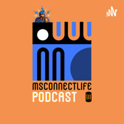 Podcast thumbnail for M-S CONNECT LIFE