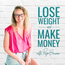 Podcast thumbnail for Lose Weight and Make Money