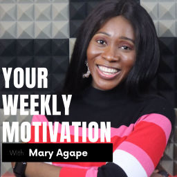 Podcast thumbnail for Your Weekly Motivation