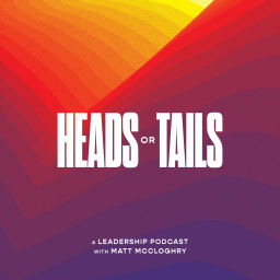 Podcast thumbnail for Heads or Tails with Matt McCloghry