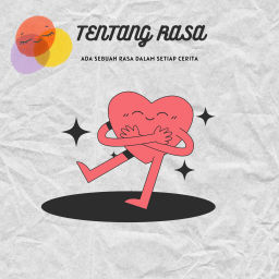 Podcast thumbnail for Tentang Rasaπ€