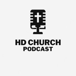 Podcast thumbnail for HD Church