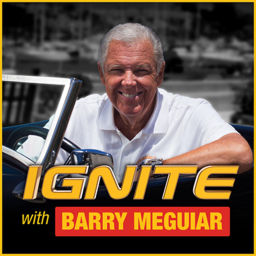 Podcast thumbnail for Ignite with Barry Meguiar Podcast