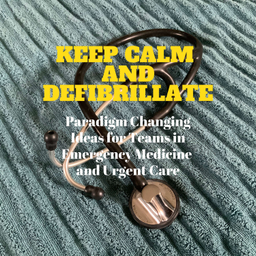 Podcast thumbnail for Keep Calm and Defibrillate