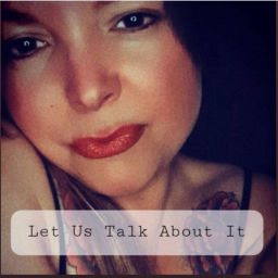 Podcast thumbnail for Let Us Talk About It