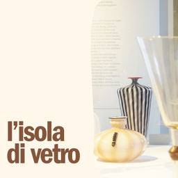 Podcast thumbnail for L'isola di vetro