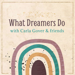 Podcast thumbnail for What Dreamers Do