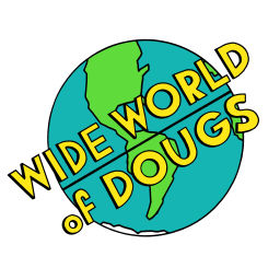 Podcast thumbnail for Wide World of Dougs