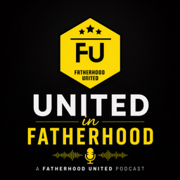 Podcast thumbnail for United In Fatherhood