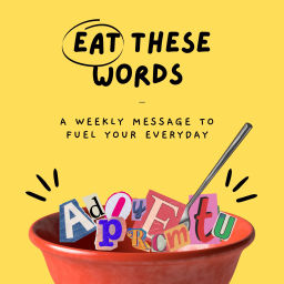 Podcast thumbnail for Eat These Words