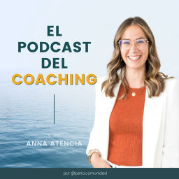 Podcast thumbnail for El Podcast del Coaching