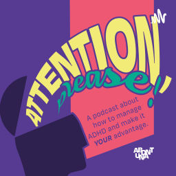 Podcast thumbnail for ATTENTION, PLEASE!