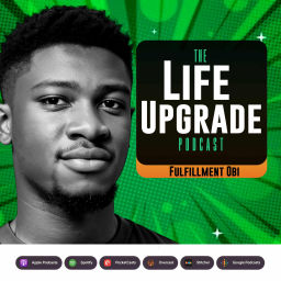 Podcast thumbnail for Life Upgrade