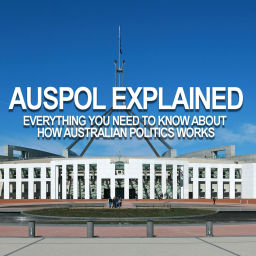 Podcast thumbnail for Auspol Explained