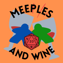 Podcast thumbnail for Meeples And Wine - Tabletop Games for Couples