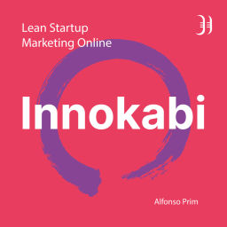 Podcast thumbnail for Innokabi Emprender, marketing online, Lean Startup